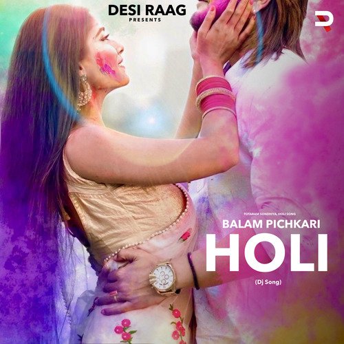 Balam Pichkari (Holi dj song) Lokesh Gurjar MP3 Download
