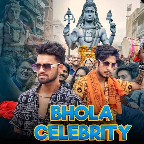 Bhola Celebrity Harsh Bhaskar MP3 Download