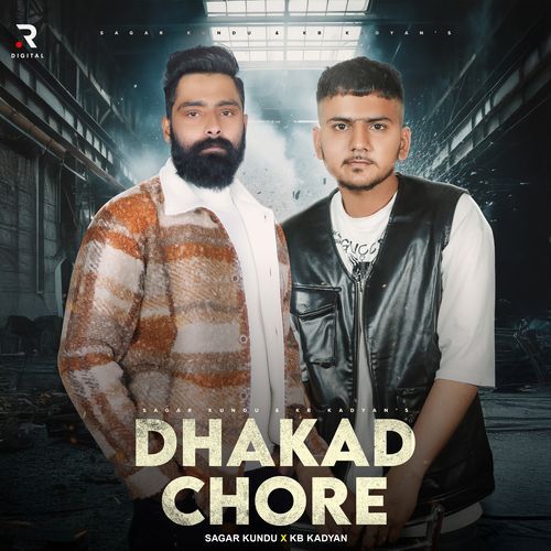 Dhakad Chore KB Kadyan MP3 Download