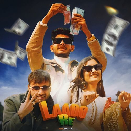 Laado Re Pantalis MP3 Download