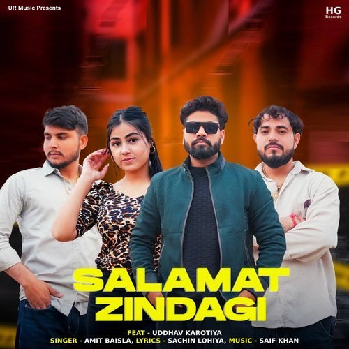 Salamat Zindagi Amit Baisla MP3 Download