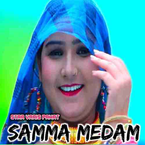 Samma Medam Star Varis Pahat MP3 Download