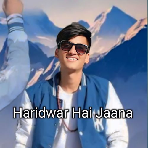 Haridwar Hai Jaana Mr. Negi MP3 Download