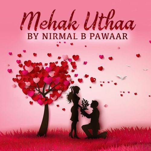 Mehak Uthaa Nirmal Pawar MP3 Download