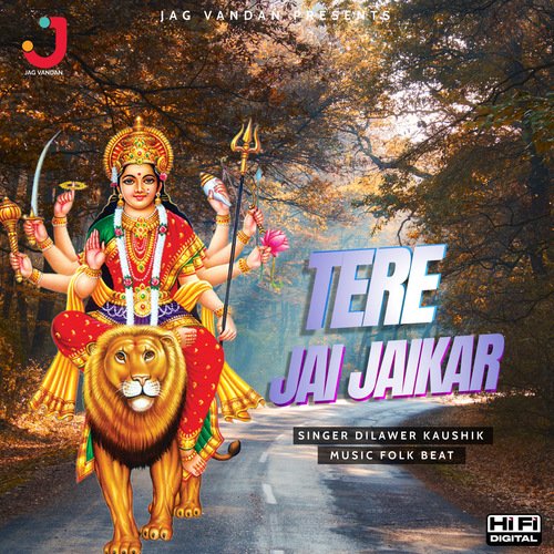 Teri Jai Jaikar Dilawar Kaushik MP3 Download