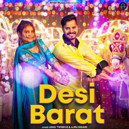 Desi Barat Ashu Twinkle MP3 Download