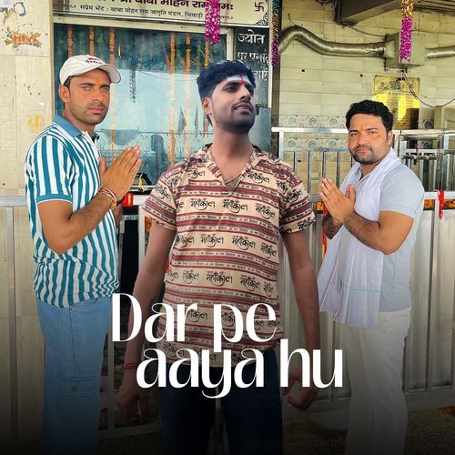 Dar pe aaya hu Vineet gujjar MP3 Download