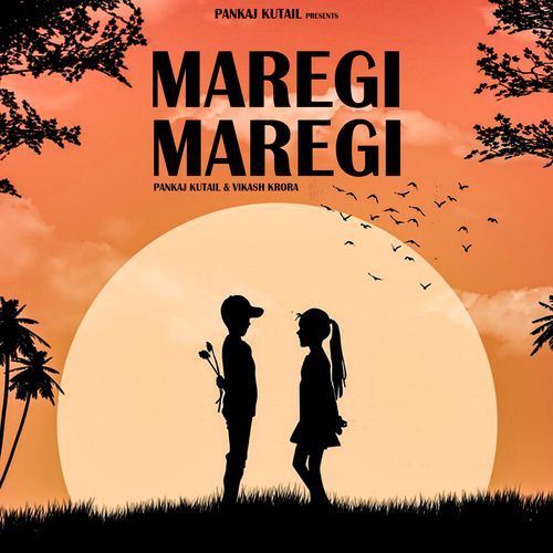 Maregi Maregi Vikas Karora MP3 Download