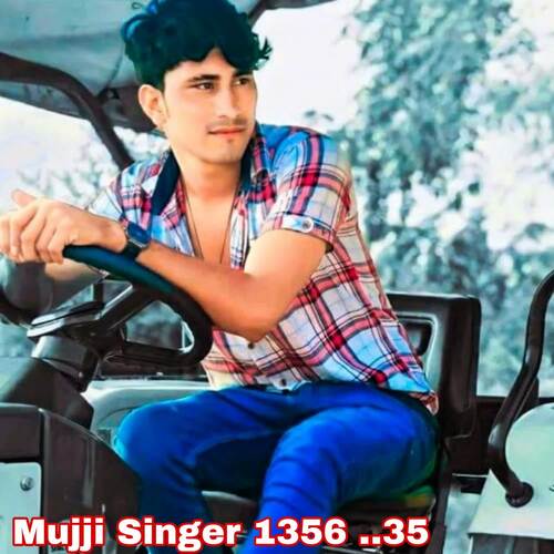 Mujji Singer 1356 Mujji singer MP3 Download