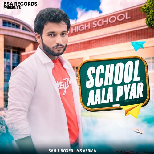 School Aala Pyar Sahil Boxer MP3 Download