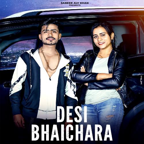 Desi Bhaichara Sabeer Aly Khan MP3 Download