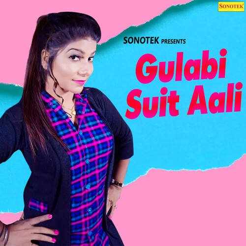 Gulabi Suit Aali Meenakshi Panchal MP3 Download