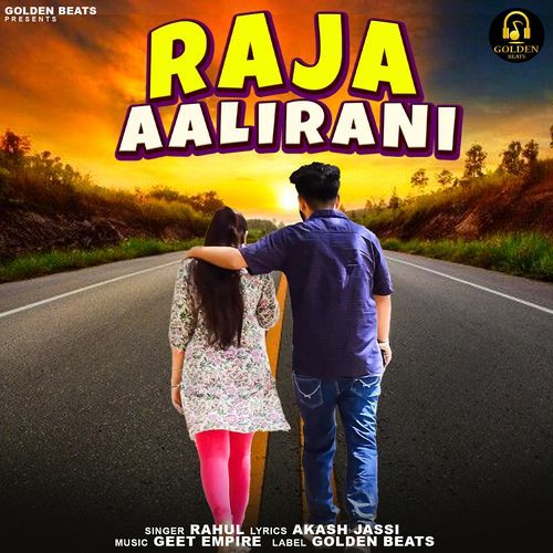 Raja Aali Rani Rahul MP3 Download