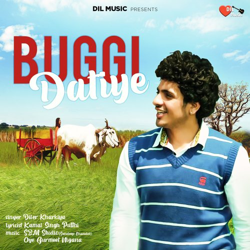 Buggi Datiye Diler Kharkiya MP3 Download
