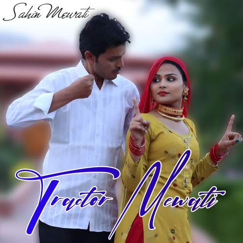 Tractor Mewati Chanchal Khan Mewati MP3 Download