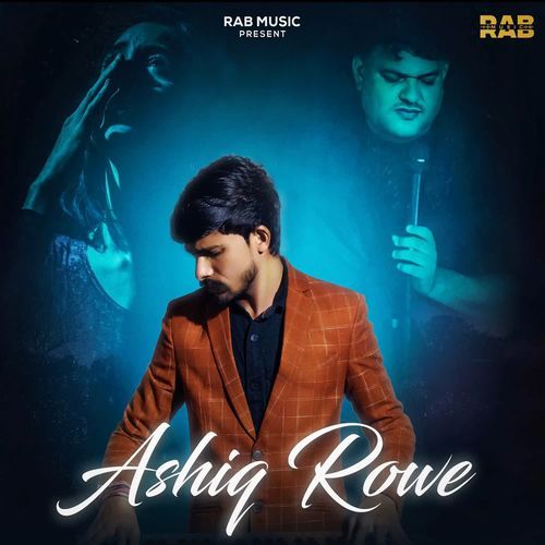 Ashiq Rowe Rv Kharkiya MP3 Download