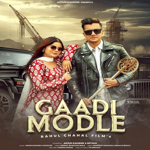 Gaadi Modle (Feat. Arjun Kaushik, Mithuu) Anjali 99 MP3 Download