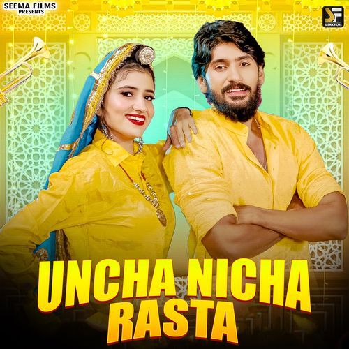 Uncha Nicha Rasta Raj Mawar MP3 Download