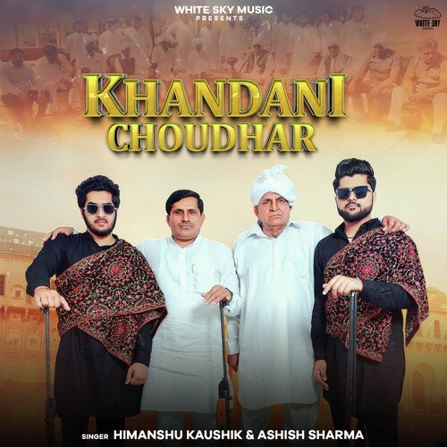 Khandani Choudhar Himanshu Kaushik MP3 Download