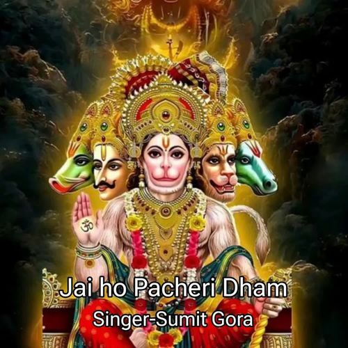 Jai Ho Pacheri Dham Sumit Gora MP3 Download