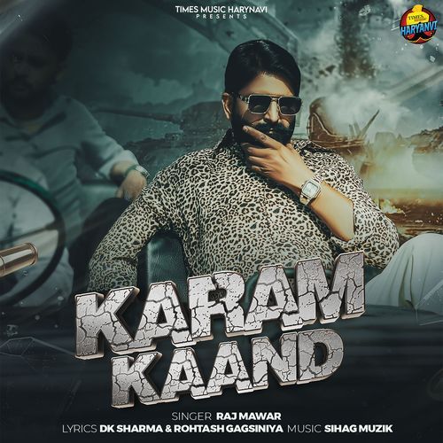 Karam Kaand Raj Mawer MP3 Download