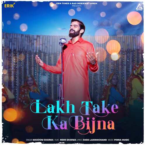Lakh Take Ka Bijna Masoom Sharma MP3 Download