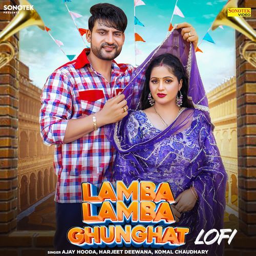 Lamba Lamba Ghunghat Lofi Komal Chaudhary MP3 Download