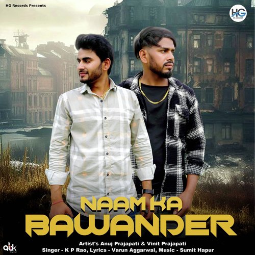 Naam Ka Bawander KP Rao MP3 Download