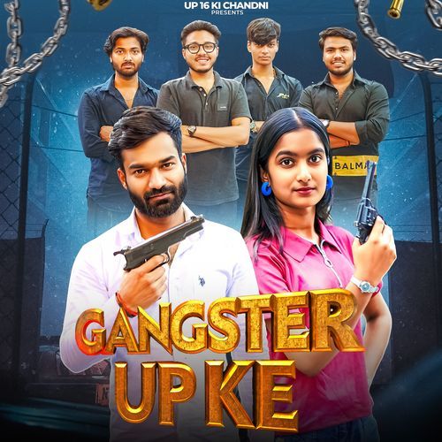 Gangster Up Ke Chandni kumari MP3 Download