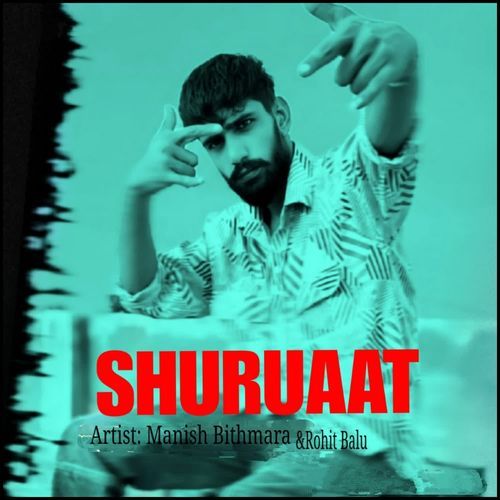 Shuruaat Rohit Balu MP3 Download