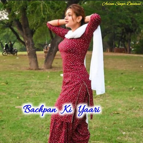 Bachpan Ki Yaari Aslam Singer Zamidar MP3 Download
