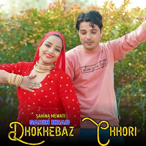 Dhokhebaz Chhori Sahina Mewati MP3 Download