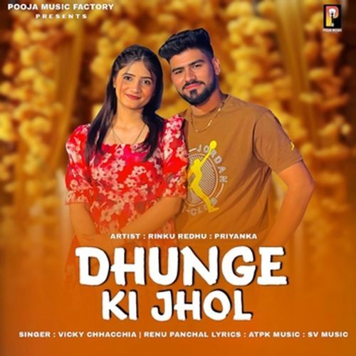 Dhunge Ki Jhol Vicky Chhacchia MP3 Download