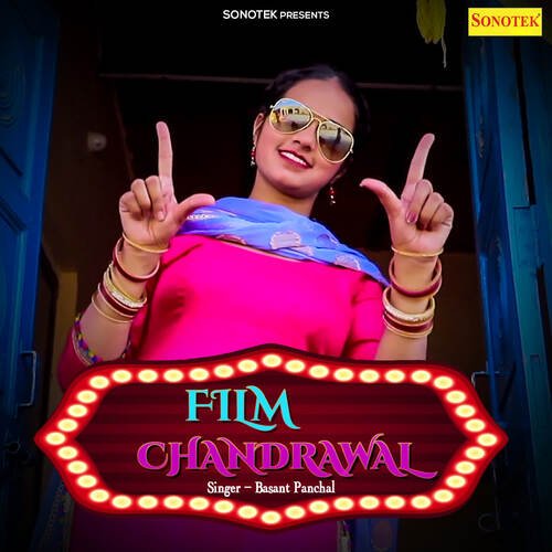 Film Chandrawal Basant Panchal MP3 Download