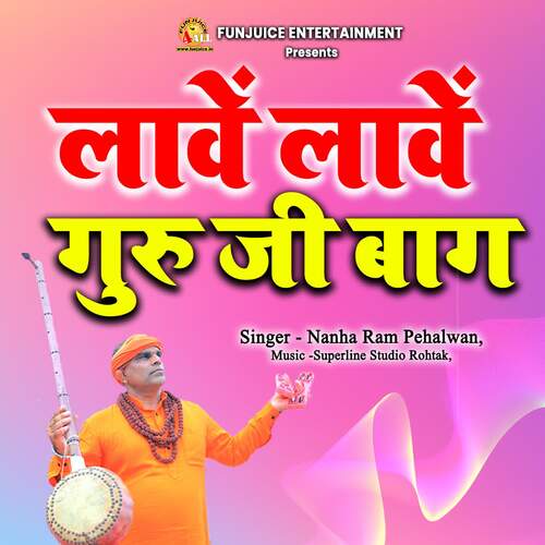 Laave Laave Guru Ji Baag Nanha Ram Pehalwan MP3 Download