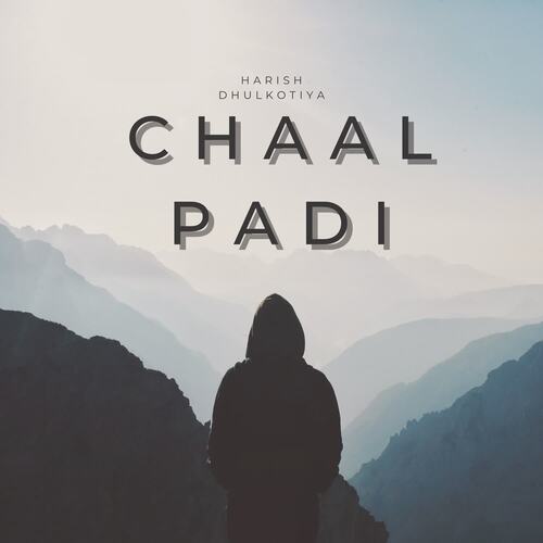 Chaal Padi Harish Dhulkotiya MP3 Download