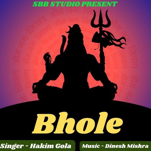 Bhole Hakim Gola MP3 Download