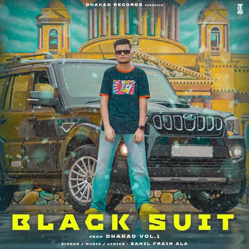 Black Suit Sahil Frain MP3 Download