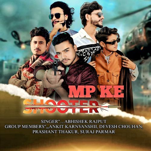 Mp Ke Shooter Abhishek Rajput MP3 Download