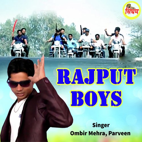 Rajput Boys Ombir Mehra MP3 Download