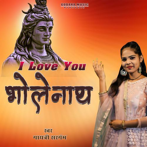 I Love You Bholenath Gayatri Sargam MP3 Download
