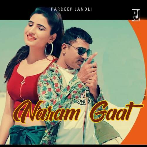 Naram Gaat Pardeep Jandli MP3 Download