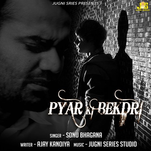 Pyar Ki Bekdri Sonu Bhagana MP3 Download