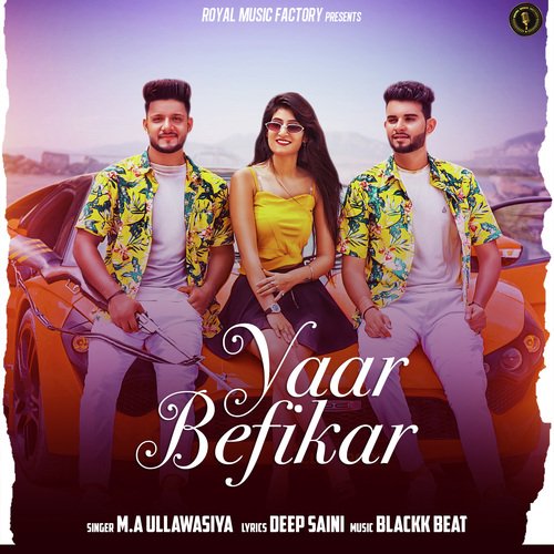 Yaar Befikar M.A. Ullawasiya MP3 Download