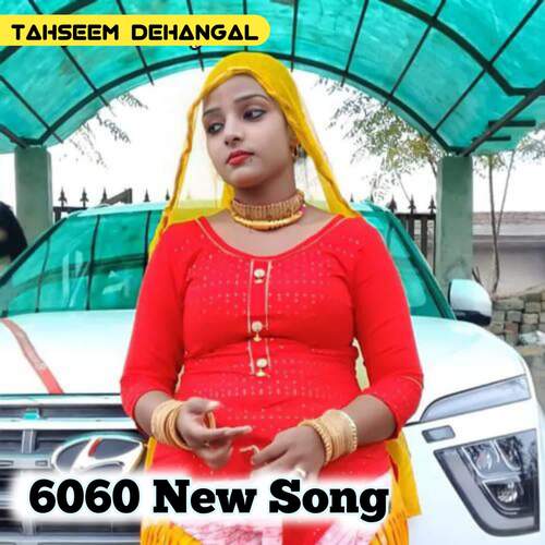 6060 New Song Tahseem Dehangal MP3 Download