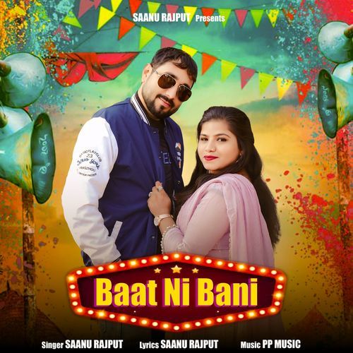 Baat Ni Bani Saanu Rajput MP3 Download