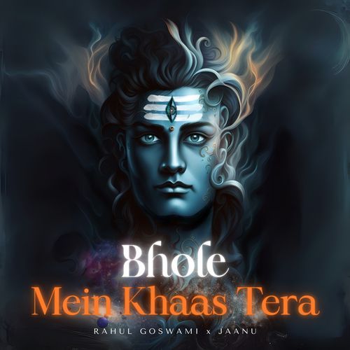 Bhole Mein Khaas Tera Rahul Goswami MP3 Download