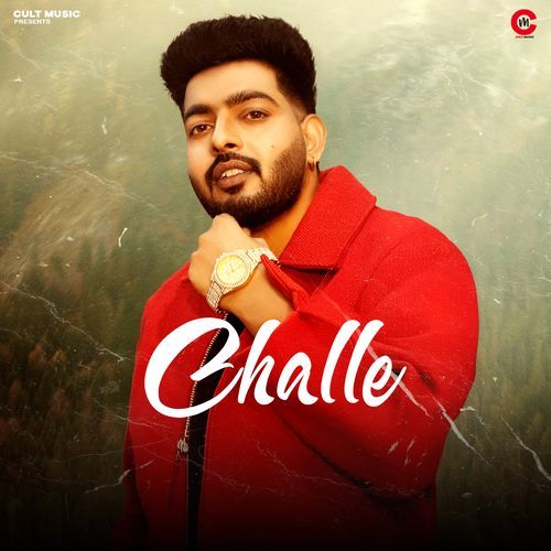 Challe Gold E Gill MP3 Download