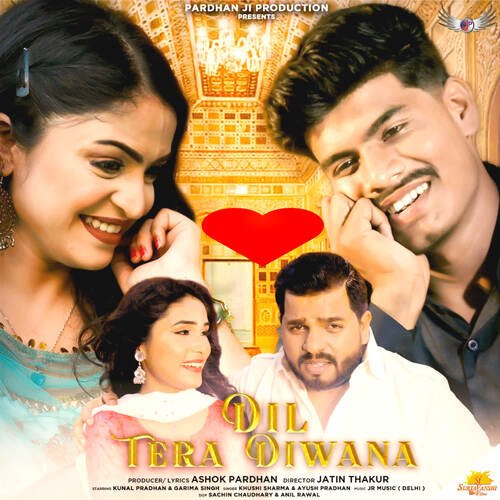 Dil Tera Diwana Khushi Sharma MP3 Download