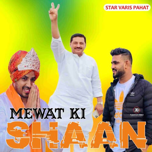 MEWAT KI SHAAN Star Varis Pahat MP3 Download